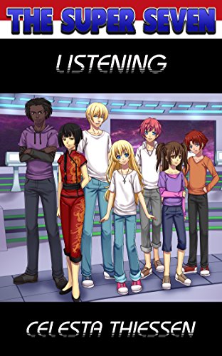 Listening (The Super Seven Book 6)
