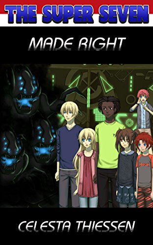 Made Right (The Super Seven Book 7)